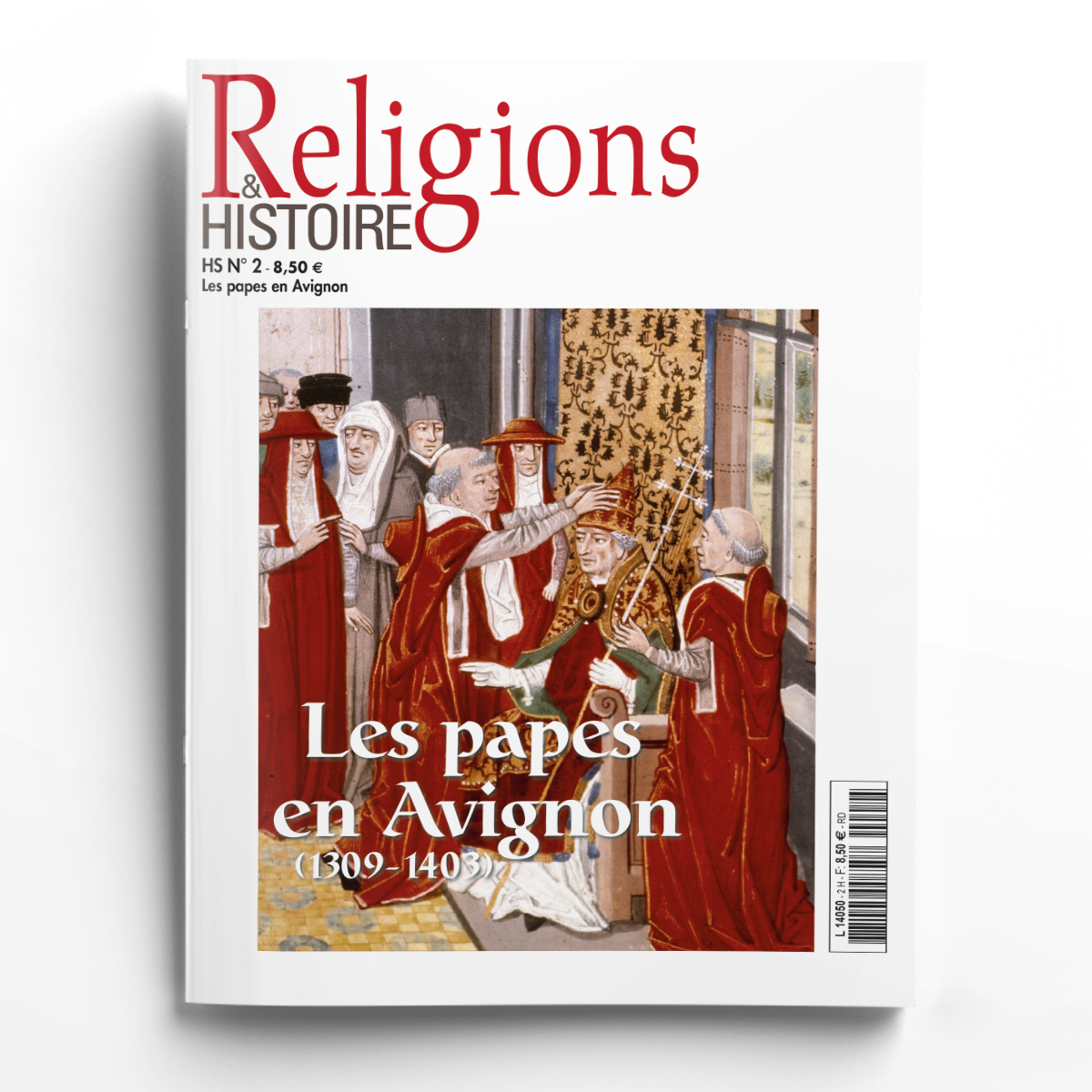 Religions & Histoire hors-série n° 2Les papes en Avignon (1309-1403)