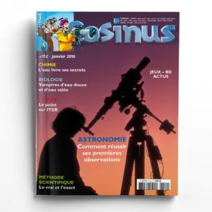 Cosinus n° 112Astronomie. Comment réussir ses premières observations ?