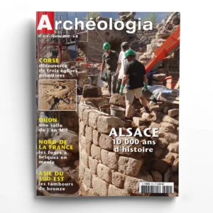 Archéologia n° 47410 ans de recherches archéologiques en Alsace