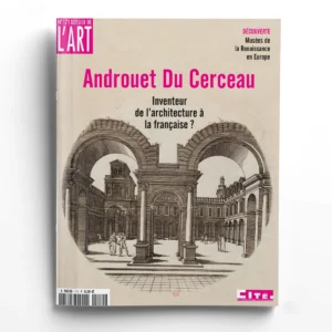 Dossier de l'Art n° 171Androuet du Cerceau (1520-1586)