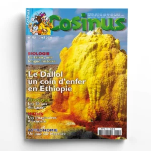 Cosinus n° 115Le Dallol, un coin d'enfer