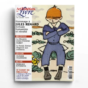 Art et Métiers du Livre n° 278Hommage à Jules Renard