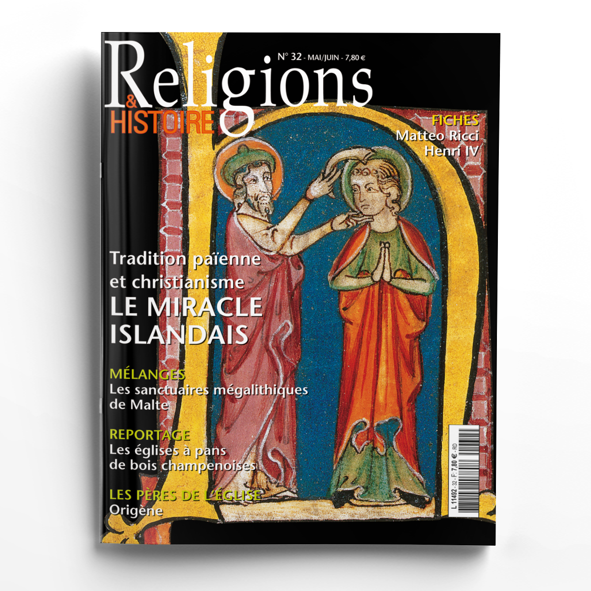 Religions & Histoire n° 32Tradition païenne et christianisme : le miracle islandais