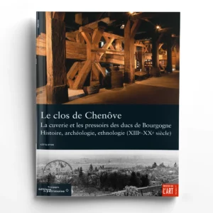 Dossier de l'Art  Hors Série n° 1Le clos de Chenôve