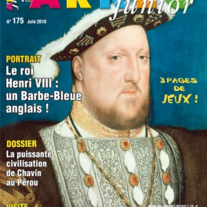 Arkéo Junior n° 175Le roi Henri VIII : un Barbe-Bleue anglais !
