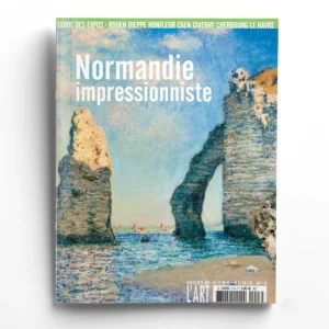 Dossier de l'Art Hors Série n° 3Normandie impressionniste
