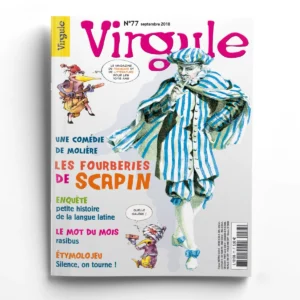 Virgule n° 77Les Fourberies de Scapin