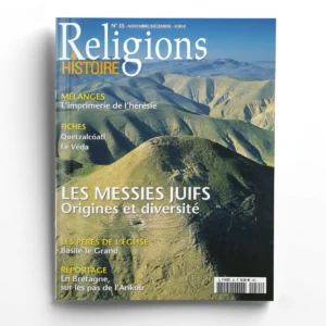 Religions & Histoire n° 35Les messies juifs. Origines et diversité