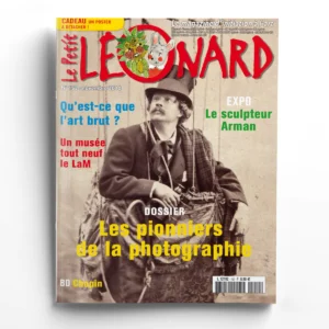 Le Petit Léonard n° 152Arman - Les pionniers de la photo