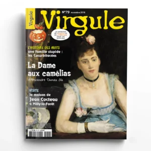 Virgule n° 79La Dame aux camélias d'Alexandre Dumas fils