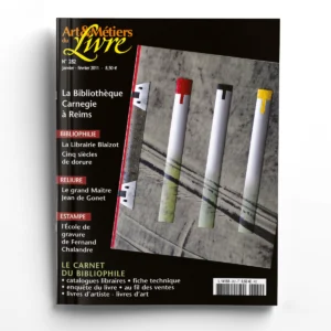 Art et Métiers du Livre n° 282La Bibliothèque Carnegie à Reims