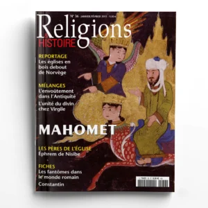 Religions & Histoire n° 36Mahomet