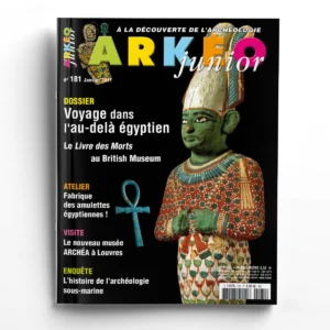 Arkéo Junior n° 181Le Livre des Morts