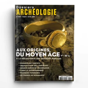 Dossiers d'Archéologie n° 344Aux origines du Moyen Âge (Ve-XIe s.)