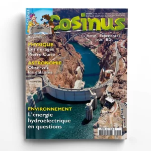 Cosinus n° 126L'énergie hydroélectrique en questions