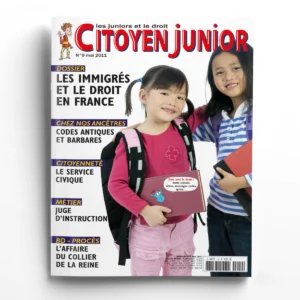 Citoyen Junior n° 9Les immigrés et le droit en France