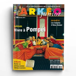 Arkéo Junior n° 189Vivre à Pompéi