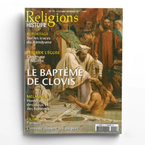 Religions & Histoire n° 41Le baptême de Clovis