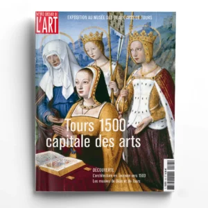 Dossier de l'Art n° 193Tours 1500 capitale des arts