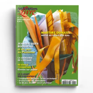 Art et Métiers du Livre n° 291Jean-Jacques Rousseau et les arts au Panthéon