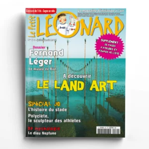 Le Petit Léonard n° 171Fernand Léger - Le Land Art - L'histoire du stade - Polyclète, sculpteur des athtlètes