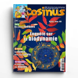 Cosinus n° 141Enquête sur la biodynamie