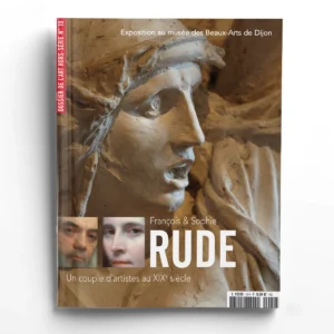 Dossier de l'Art hors-série n° 19FRANCOIS ET SOPHIE RUDE