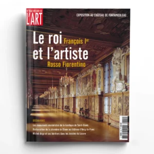 Dossier de l'Art n° 204LE ROI ET L'ARTISTE. FRANCOIS Ier et ROSSO FIORENTINO