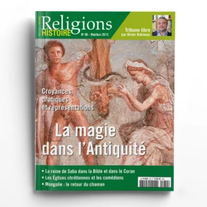 Religions & Histoire n° 50La magie dans l'Antiquité