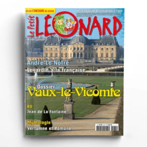 Le Petit Léonard n° 181Vaux-le-Vicomte - André Le Nôtre - Les jardins à la française