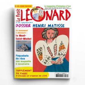 Le Petit Léonard n° 182Matisse - Le Mont-Saint-Michel - Hantaï - Les paquebots de rêve