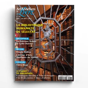 Art et Métiers du Livre n° 297La Bibliothèque humaniste de Sélestat