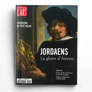 Dossier de l'Art n° 210Jordaens. La gloire d'Anvers