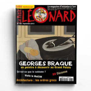 Le Petit Léonard n° 183Georges Braque - Les ordres grecs - Le cubisme