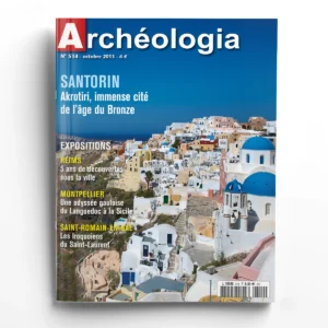 Archéologia n° 514Akrotiri, immense cité de l'âge du Bronze