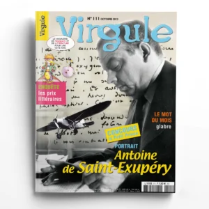 Virgule n° 111Antoine de Saint-Exupéry