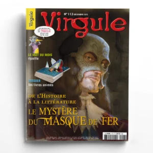 Virgule n° 113Le mystère de l'Homme au masque de fer