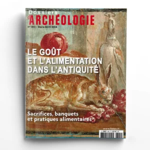 Dossiers d'Archéologie n° 362Le goût et l'alimentation dans l'Antiquité