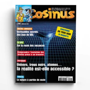 Cosinus n° 162La réalité est-elle accessible ?
