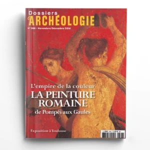 Dossiers d'Archéologie n° 366L'empire de la couleur. La peinture romaine de Pompéi aux Gaules