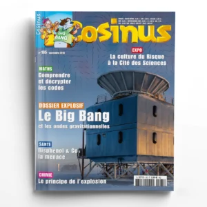 Cosinus n° 165Le Big Bang et les ondes gravitationnelles