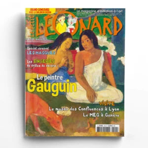 Le Petit Léonard n° 199Gauguin - Les singeries - Les cabinets de curiosités