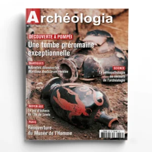 Archéologia n° 537Découverte à Pompéi. Une tombe préromaine exceptionnelle