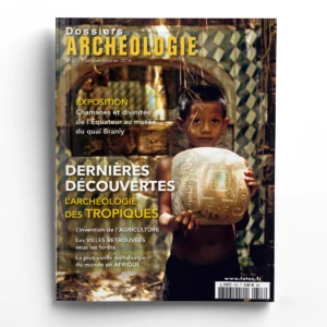 Dossiers d'Archéologie n° 373L'archéologie des tropiques