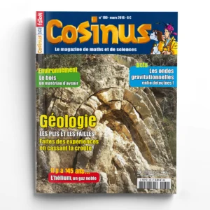 Cosinus n° 180Géologie : les plis et les failles, faites des expériences en cassant la croûte