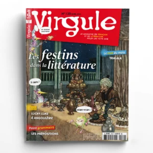 Virgule n° 139Les festins dans la littérature