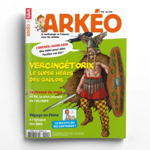 ARKEO n° 240Vercingétorix, le super héros des Gaulois