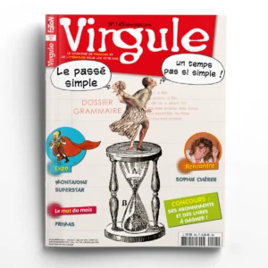 Virgule n° 145Le passé simple, un temps pas si simple !