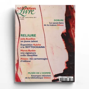Art et Métiers du Livre n° 318Exposition Kulche à la Wittockiana