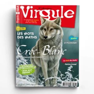 Virgule n° 148Croc-Blanc, un roman de Jack London